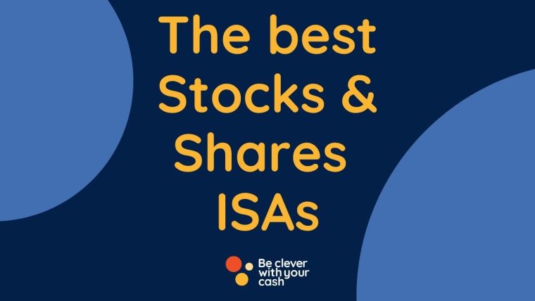 Best Stocks & Shares ISAs